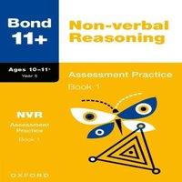 Alison Primrose Bond 11+ Non-verbal Reasoning Assessment Practice Papers 10-11+