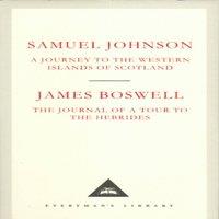 Samuel Johnson A Journey to the Western Islands of Scotland & The Journal of a