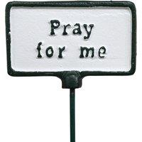 Gifts Direct 2 U Garden Stake Plant Sign - Pray For Me in White