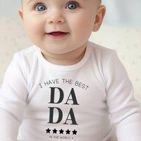 Aye Do Gifts I Have the Best Dada Baby Outfit: Baby Grow in White | Size: 0-3 m