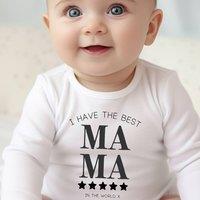 Aye Do Gifts I Have the Best Mama Baby Outfit: Baby Grow in White | Size: 6-12 m