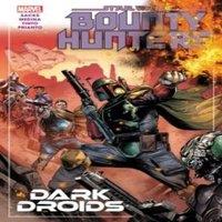 Ethan Sacks Star Wars: Bounty Hunters Vol. 7 - Dark Droids Paperback Book