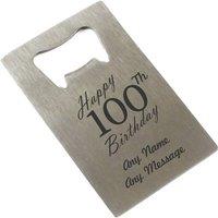 Uniqueful Personalised Happy 100th Birthday Steel Wallet Card Bottle Opener in Silver | Size: 1 Pack