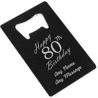 Uniqueful Personalised Happy 80th Birthday Black Wallet Card Bottle Opener | Size: 1 Pack