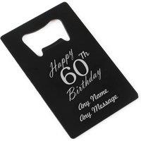 Uniqueful Personalised Happy 60th Birthday Black Wallet Card Bottle Opener | Size: 1 Pack