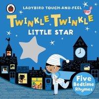 TBD Twinkle, Twinkle, Little Star: Ladybird Touch & Feel Rhymes