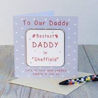 Uniqueful Personalised Bestest Daddy Coaster Card Fathers Day for Dad in Grey