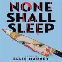 Ellie Marney None Shall Sleep Paperback Book