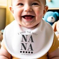 Aye Do Gifts Personalised I Have the Best Nana Baby Outfit: Bib in White