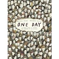 Michael Rosen One Day: A True Story of Courage & Survival in the Holocaust : A