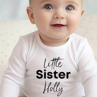 Aye Do Gifts Girl's Personalised Little Sister Baby Outfit: Baby Grow in White | Size: 0-3 m