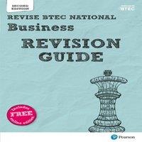 Jon Sutherland Pearson REVISE BTEC National Business Revision Guide inc online