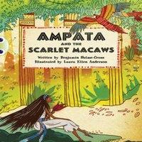 Benjamin Hulme-Cross Bug Club Independent Fiction Year 5 Blue A Ampata & Scarlet