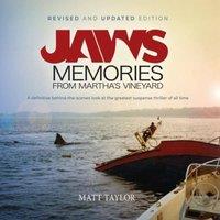 Matt Taylor Jaws: Memories from Martha's Vineyard: Revised & Updated Edition