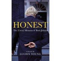 Boxer Gifts Honest: The Uncut Memoirs of Boris Johnson