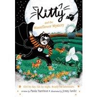 Paula Harrison Kitty & the Moonflower Mystery: The purrrfect series for newly