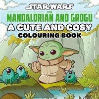 Walt Disney Star Wars The Mandalorian & Grogu: A Cute & Cosy Colouring