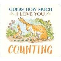 Sam McBratney Guess How Much I Love You: Counting : A cute & chunky first