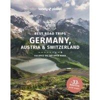 Anthony Lonely Planet Best Road Trips Germany, Austria & Switzerland