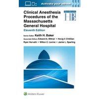 Keith Baker Clinical Anesthesia Procedures of the Massachusetts General