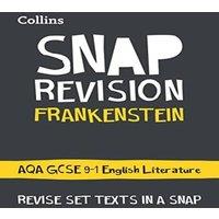 Collins GCSE Frankenstein: AQA GCSE 9-1 English Literature Text Guide Paperback