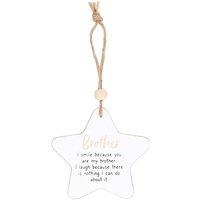 Something Different Brother Star Hanging Sentiment Sign in White