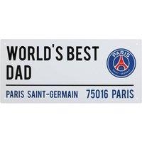 Paris Saint Germain FC Best Dad Street Sign in White