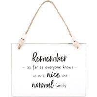 Something Different Nice & Normal Family Hanging Sign in White