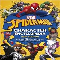 Melanie Scott Marvel Spider-Man Character Encyclopedia New Edition Hardback Book
