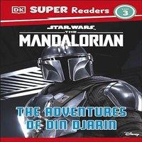 Matt Jones DK Super Readers Level 3 Star Wars The Mandalorian The Adventures