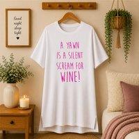60 SECOND MAKEOVER Women's A Yawn Is A Silent Scream For Wine Nightie in White | Size: Large