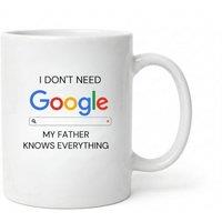 Dyzi Dad Knows Everything Mug I Dont Need Google Ceramic Cup in White