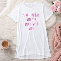 60 SECOND MAKEOVER Women's Start The Day With Tea End It With Wine Nightie in White | Size: Large