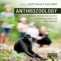 Oxford University Press Anthrozoology: Human-Animal Interactions in Domesticated & Wild