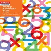 Liz Dawson Weekly Arithmetic Tests For Year 6/P7: KS2 Maths SATS Paper 1