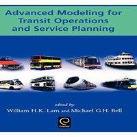 Michael G. H. Bell Advanced Modeling for Transit Operations & Service Planning