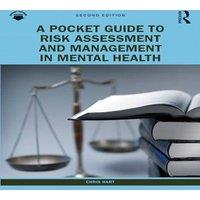 Chris Hart A Pocket Guide to Risk Assessment & Management in Mental Health