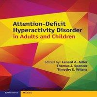 Cambridge University Press Attention-Deficit Hyperactivity Disorder in Adults & Children`