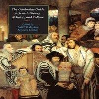 Cambridge University Press The Cambridge Guide to Jewish History, Religion, & Culture