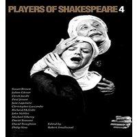 Cambridge University Press Players of Shakespeare 4: Further Essays in Shakespearean