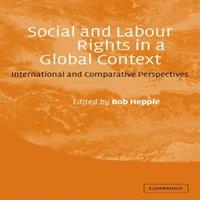 Cambridge University Press Social & Labour Rights in a Global Context: International and