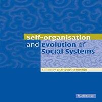 Cambridge University Press Self-Organisation & Evolution of Biological & Social Systems