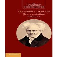 Cambridge University Press Schopenhauer: 'The World as Will & Representation': Volume 1