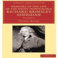 Thomas Moore Memoirs of the Life of the Right Honourable Richard Brinsley