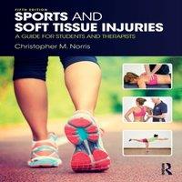 Christopher Norris Sports & Soft Tissue Injuries: A Guide for Students and