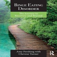 Amy Pershing Binge Eating Disorder: The Journey to Recovery & Beyond