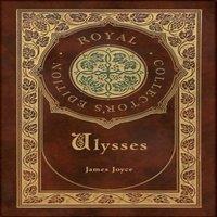 James Joyce Ulysses (Royal Collector's Edition) (Case Laminate Hardcover with