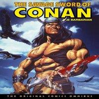 Chuck Dixon The Savage Sword of Conan: The Original Comics Omnibus Vol.10