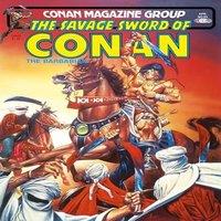John Buscema The Savage Sword Of Conan: The Original Comics Omnibus Vol.5