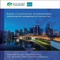 Michael Smith Early Contractor Involvement: Improving the Management of Contract